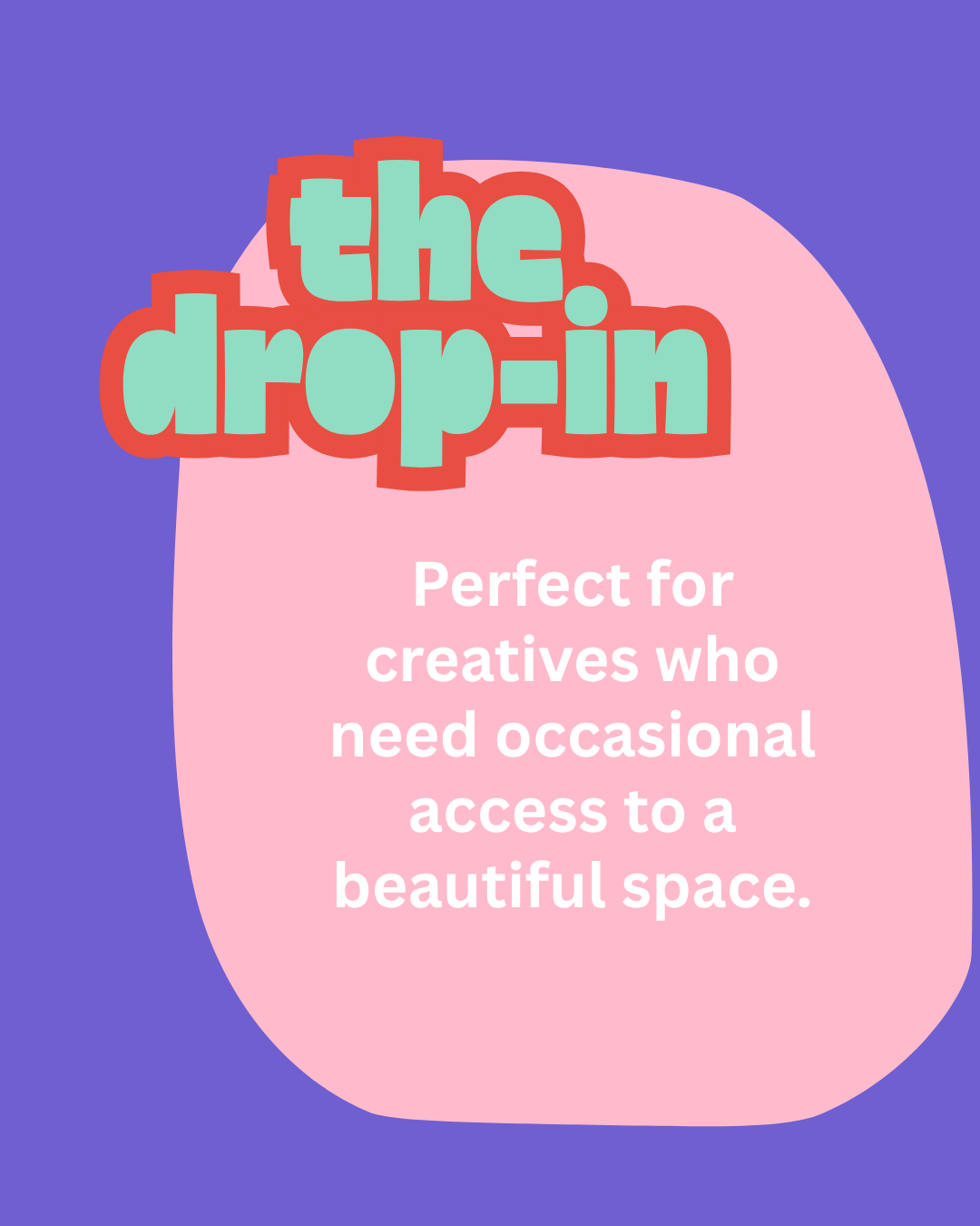 the drop-in